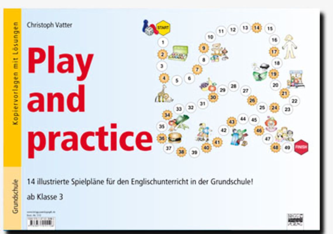 Play and practice - Grundschule / 14 illustrierte Spielpläne für den Englischunterricht in der Grundschule! - ab Klasse 3. Kopiervorlagen mit Lösungen