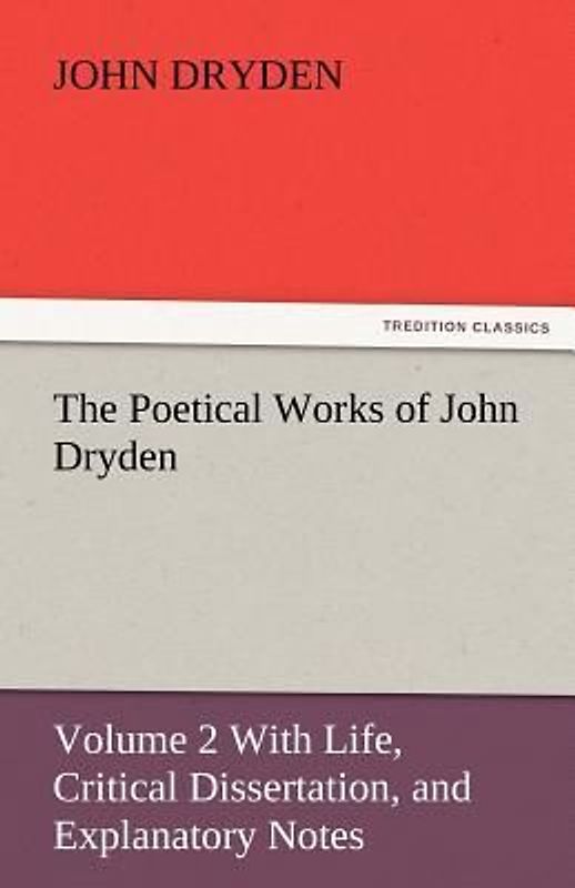 The Poetical Works of John Dryden
