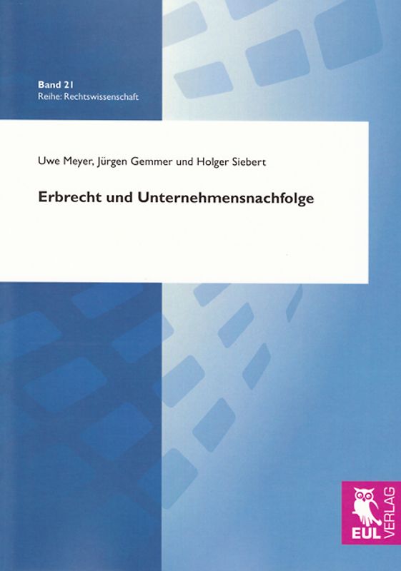 Erbrecht und Unternehmensnachfolge