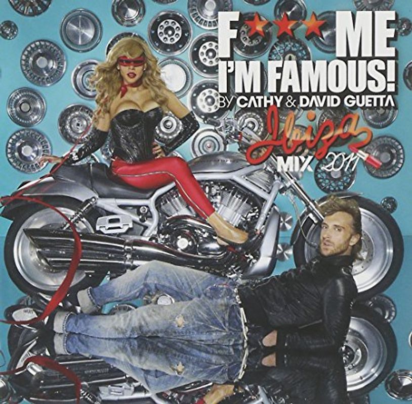 David Guetta - F*** Me I'm Famous 2011