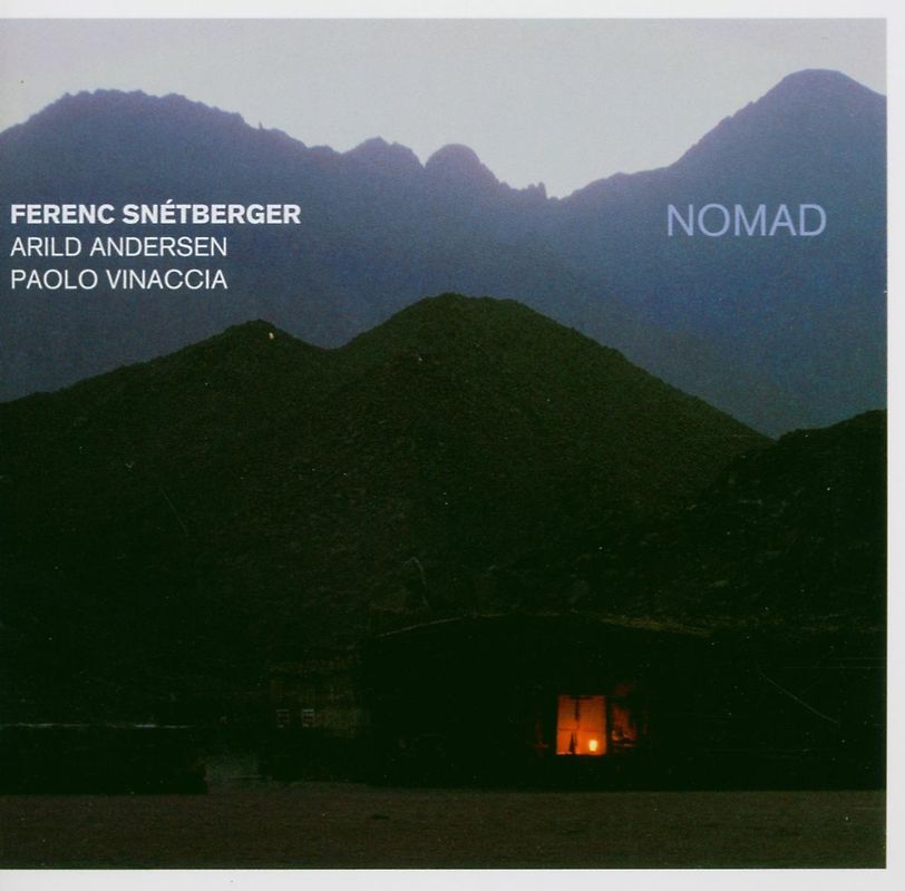 Ferenc Snetberger - Nomad
