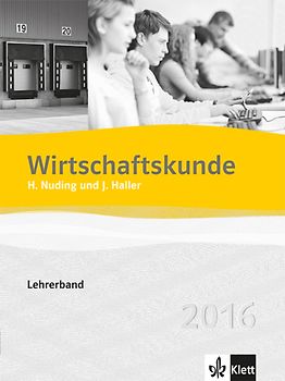 Wirtschaftskunde 2016 / Lehrerband mit digitalem Lehrer-Service auf CD-ROM