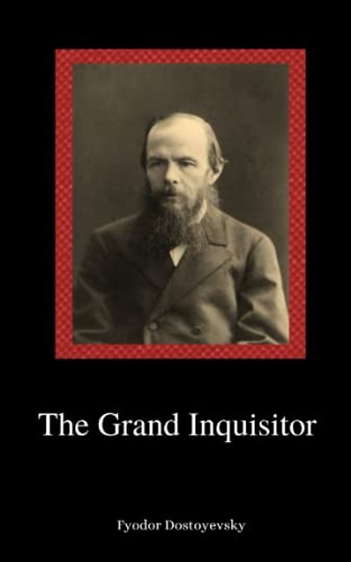 The Grand Inquisitor: The 1880 Unique Classic (Annotated)