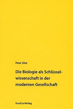 Die Biologie als Schlüsselwissenschaft in der modernen Gesellschaft