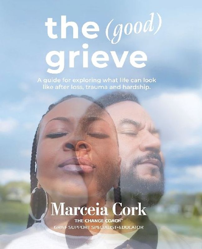 The Good Grieve