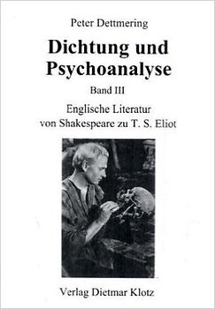 Dichtung und Psychoanalyse. Band III