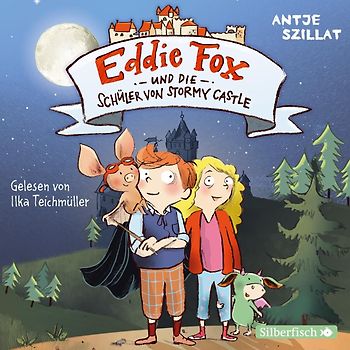 Eddie Fox und die Schüler von Stormy Castle (Eddie Fox 2)