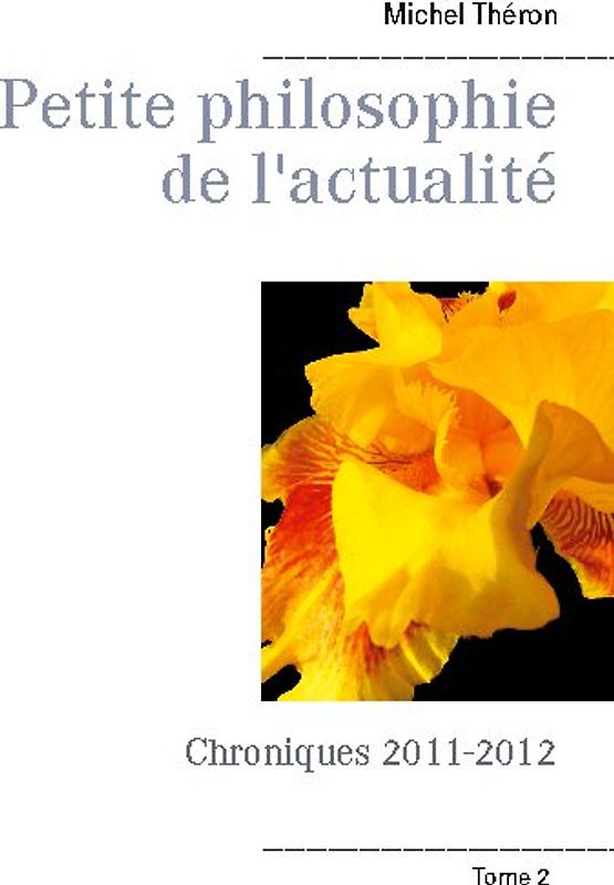 Petite philosophie de l'actualité