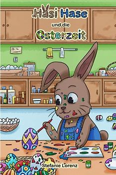Hasi Hase und die Osterzeit