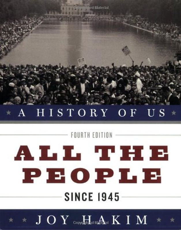 A History of Us: All the People: Since 1945 a History of Us Book Ten (A History of Us, 10, Band 10)
