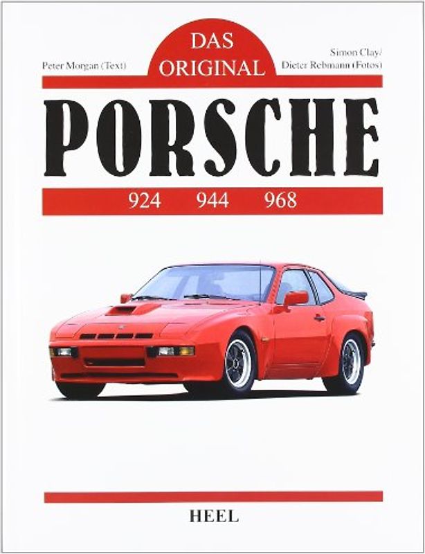 Das Original: Porsche 924 / 944 / 968