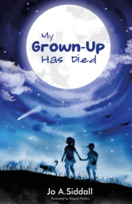 My Grown-Up Has Died