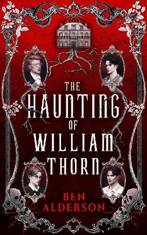 The Haunting of William Thorn