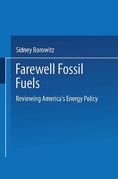 Farewell Fossil Fuels