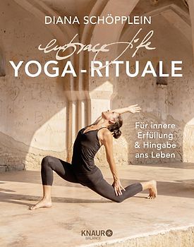 embrace life: YOGA-RITUALE