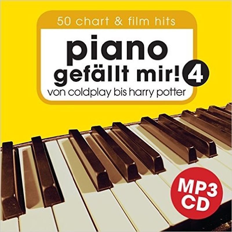 Piano gefällt mir! 50 Chart & Film Hits - Band 4 MP3 Begleit-CD. Von Coldplay bis Harry Potter - Hans-Günter Heumann