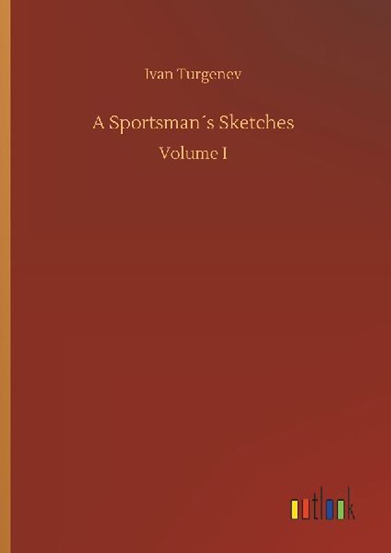 A Sportsman´s Sketches
