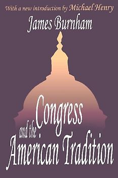 Congress and the American Tradition