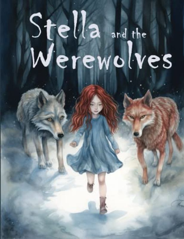 Stella and the Werewolves