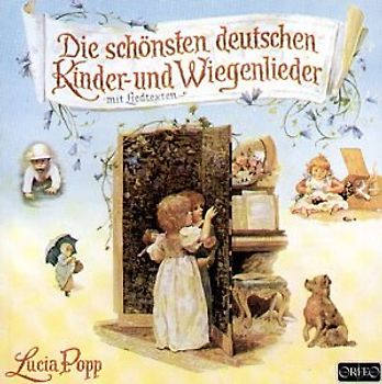 Lucia Popp - Die Schönsten Deutschen Kinder-und Wiegenlieder