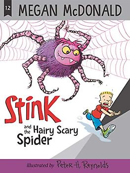 Stink and the Hairy Scary Spider