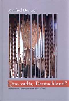 Quo vadis, Deutschland? Gedanken zur Zeit