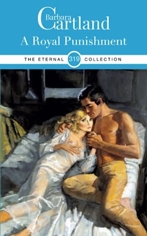 319. A Royal Punishment (The Eternal Collection, Band 321)