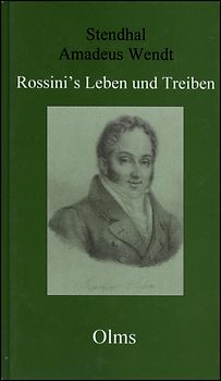 Rossini's Leben und Treiben