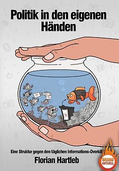 Politik in den eigenen Händen