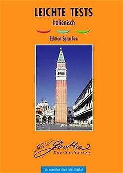 Leichte Tests Italienisch. Rätsel und Übungen zum Grundwortschatz