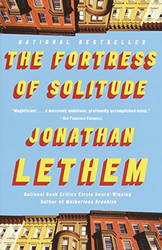 The Fortress of Solitude (Vintage Contemporaries) - Jonathan Lethem