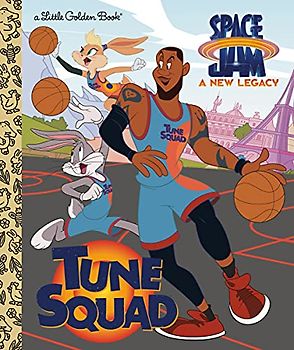 Space Jam a New Legacy Tune Squad (Little Golden Books)