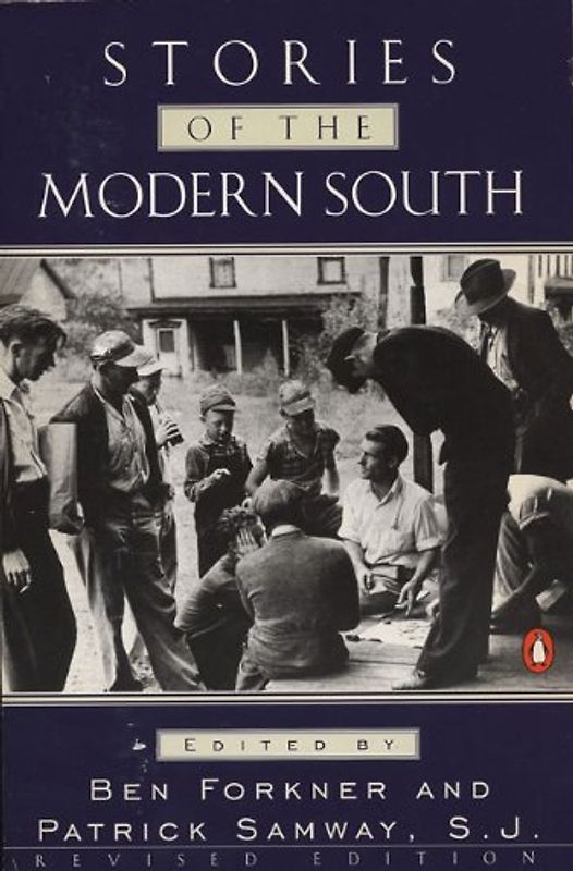 Stories of the Modern South: Revised Edition - Various