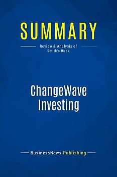 Summary: ChangeWave Investing