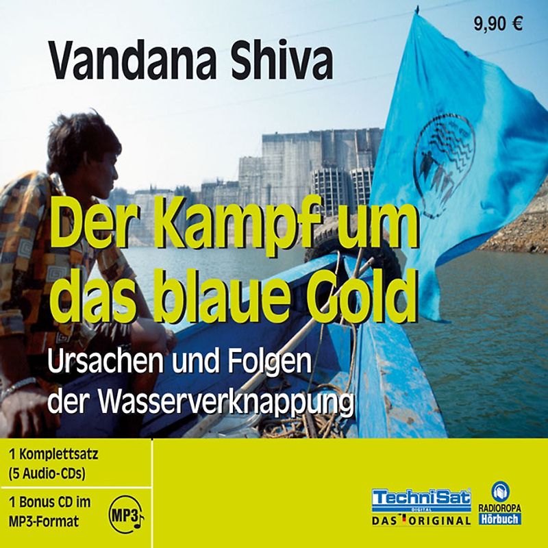 Der Kampf um das blaue Gold