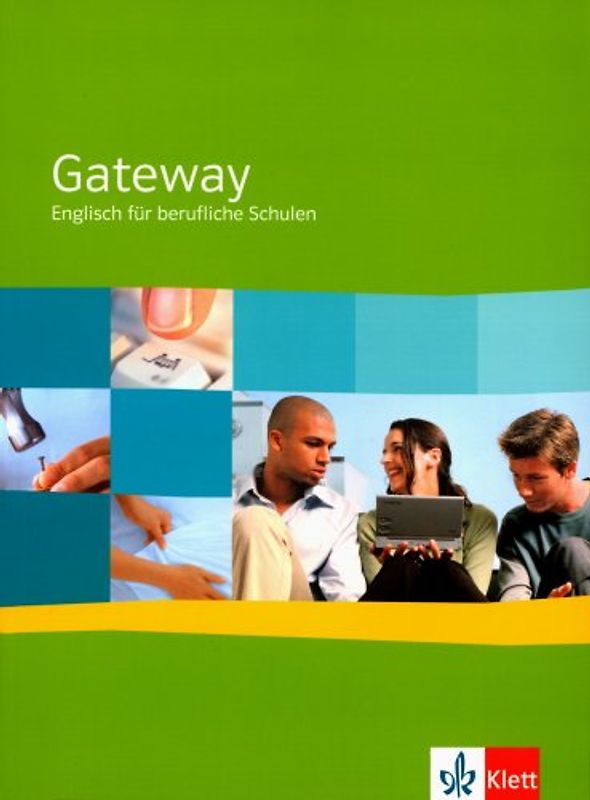 Gateway. Englisch für berufliche Schulen