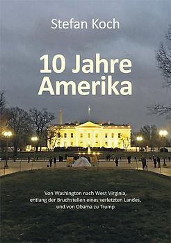 10 Jahre Amerika
