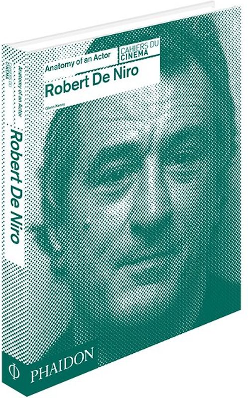 Robert De Niro: Anatomy of an Actor