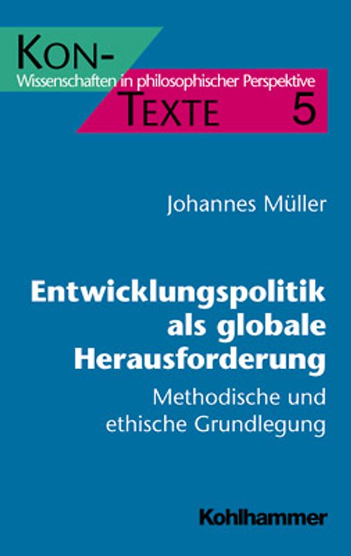Entwicklungspolitik als globale Herausforderung