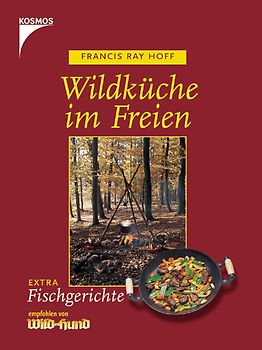 Wildküche im Freien