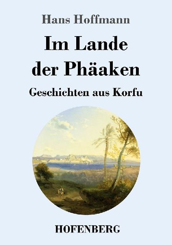 Im Lande der Phäaken