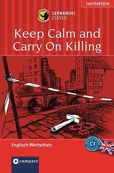 Keep Calm and Carry On Killing
