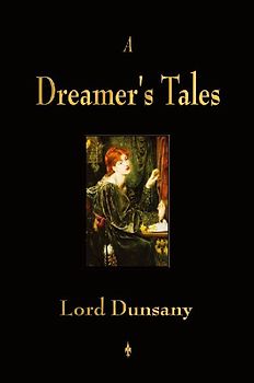 A Dreamer's Tales