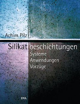 Silikatbeschichtungen