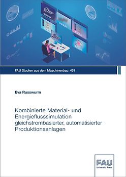 Kombinierte Material- und Energieflusssimulation gleichstrombasierter, automatisierter Produktionsanlagen