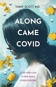 Along Came COVID