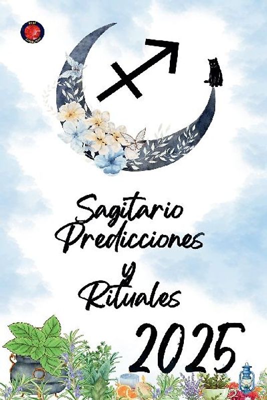 Sagitario Predicciones y Rituales 2025