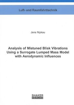 Analysis of Mistuned Blisk Vibrations Using a Surrogate Lumped Mass Model with Aerodynamic Influences