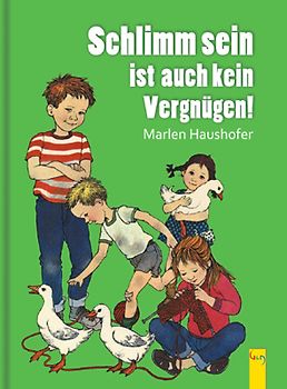 Schlimm sein ist auch kein Vergnügen