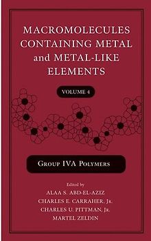 Macromolecules Containing Metal and Metal-Like Elements